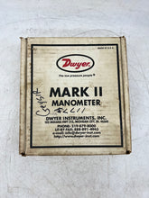 Load image into Gallery viewer, Dwyer Instruments Mark II 25 Analog Manometer Kit, 0-3” WC (New)