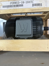 Load image into Gallery viewer, Worldwide PEWWE5-18-184TC Premium Efficiency 3-Ph Induction Motor, 5 HP, 184TC (New)