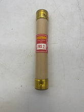 Load image into Gallery viewer, Bussmann FRS-2 Fusetron Dual Element Time Delay Fuse, 600V *Box of (10)* (Open Box)