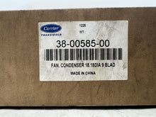 Load image into Gallery viewer, Carrier Transicold 38-00585-00 Fan, Condenser, 18.18Dia, 9-Blade (New)
