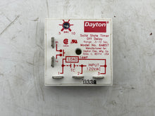 Load image into Gallery viewer, Dayton 6A857 Solid State Timer Off Delay, .5-10S, 24-240VAC *Lot of (6)* (New)