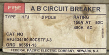 Load image into Gallery viewer, FPE HFJ434150 Type HFJ Circuit Breaker 150A 3P 480VAC (Used)