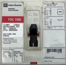 Load image into Gallery viewer, Cutler-Hammer FDC3015V Circuit Breaker, 15A, 3P, 600VAC/250VDC (Used)