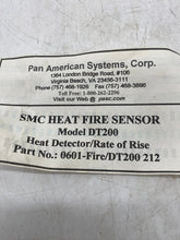 Load image into Gallery viewer, Pan American Systems 0601-Fire/DT200 212 DT200 SMC Heat Fire Sensor *Box of (3)* (Open Box)