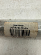 Load image into Gallery viewer, Grainger 6P810 3/4" NPT x 4" L Galvanized Nipple *Lot of (11)* (New)