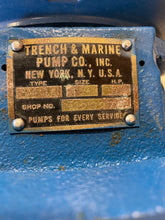 Load image into Gallery viewer, Trench Marine 341A Booster Pump, 2&quot;x1-1/2&quot;, 5HP, 1750 RPM, 3 Phase, 230/460V (No Box)