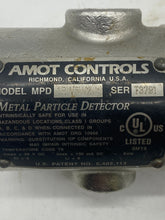 Load image into Gallery viewer, Amot Controls MPD 1RW5W2 Metal Particle Detector (Used)