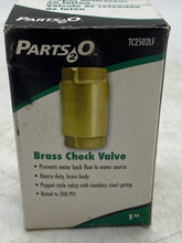Load image into Gallery viewer, Parts2O TC2520LF Check Valve, 1&quot; FNPT, 200 PSI (New)