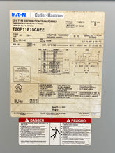 Load image into Gallery viewer, Eaton T20P11E15CUEE Dry Type Transformer 1Ph 240x480 120/240 15KVA (Used)