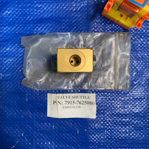 Shuttle Valve 7915-7625080 (No Box)